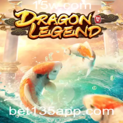 DragonLegend: Descobrindo o Mundo de Apostas com Bet135