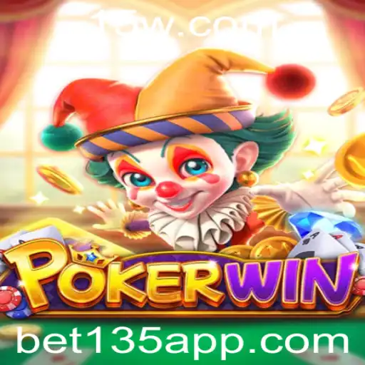 Descubra o Mundo de Emoções de POKERWIN com Bet135